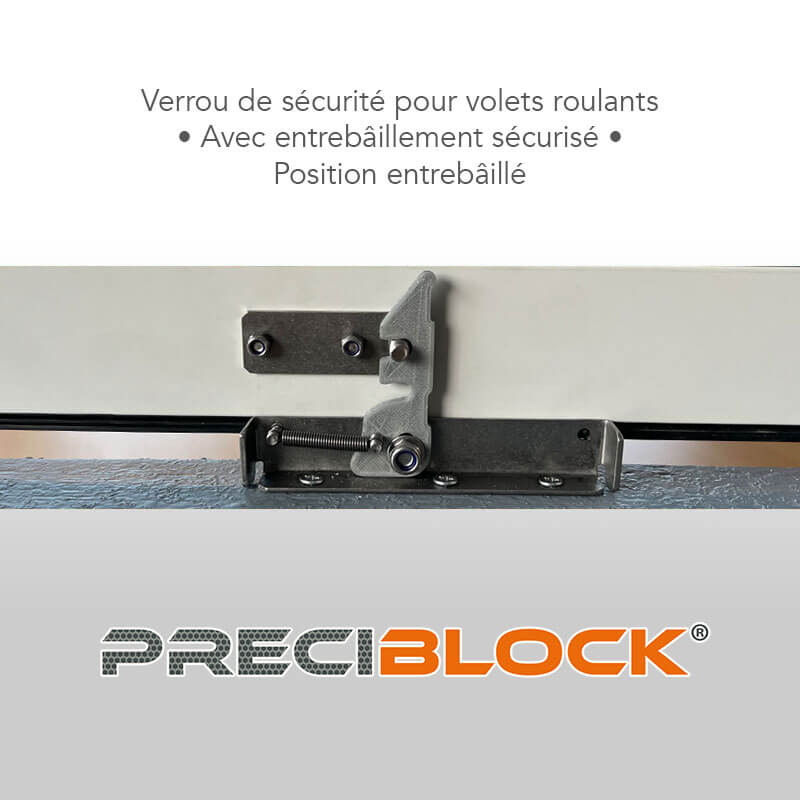 Verrous pour volets roulants avec système d'entrebâillement sécurisé par Preciblock